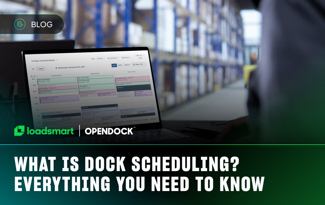What Is Dock Scheduling?