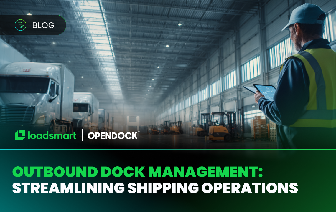Outbound Dock Management